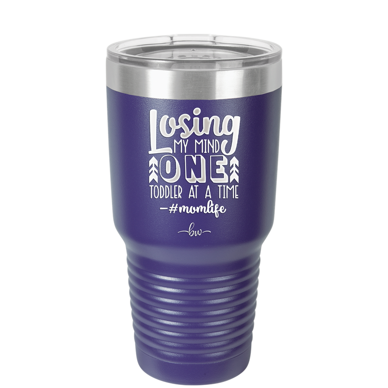 Losing My Mind One Toddler at a Time momlife - Laser Engraved Stainless Steel Drinkware - 1972 -