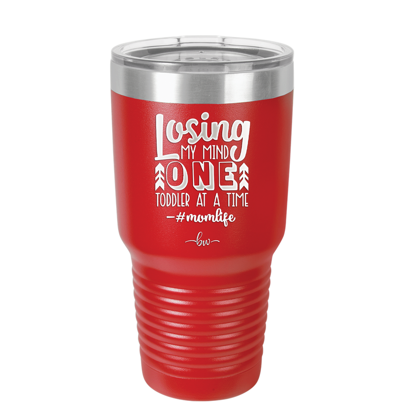 Losing My Mind One Toddler at a Time momlife - Laser Engraved Stainless Steel Drinkware - 1972 -