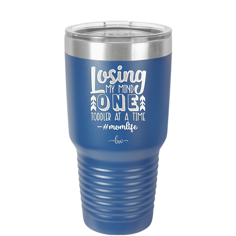 Losing My Mind One Toddler at a Time momlife - Laser Engraved Stainless Steel Drinkware - 1972 -