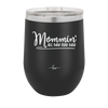 Mommin' All Day Err Day - Laser Engraved Stainless Steel Drinkware - 1973 -