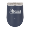 Mommin' All Day Err Day - Laser Engraved Stainless Steel Drinkware - 1973 -