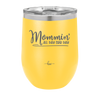 Mommin' All Day Err Day - Laser Engraved Stainless Steel Drinkware - 1973 -