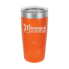 Mommin' All Day Err Day - Laser Engraved Stainless Steel Drinkware - 1973 -
