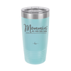 Mommin' All Day Err Day - Laser Engraved Stainless Steel Drinkware - 1973 -