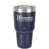 Mommin' All Day Err Day - Laser Engraved Stainless Steel Drinkware - 1973 -