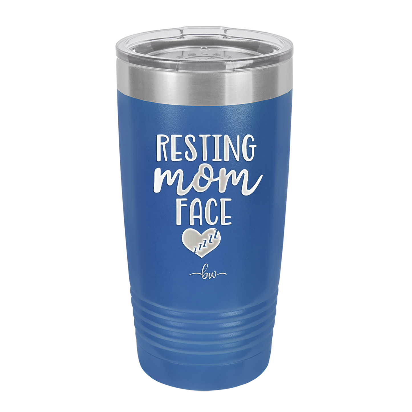 Resting Mom Face - Laser Engraved Stainless Steel Drinkware - 1976 -