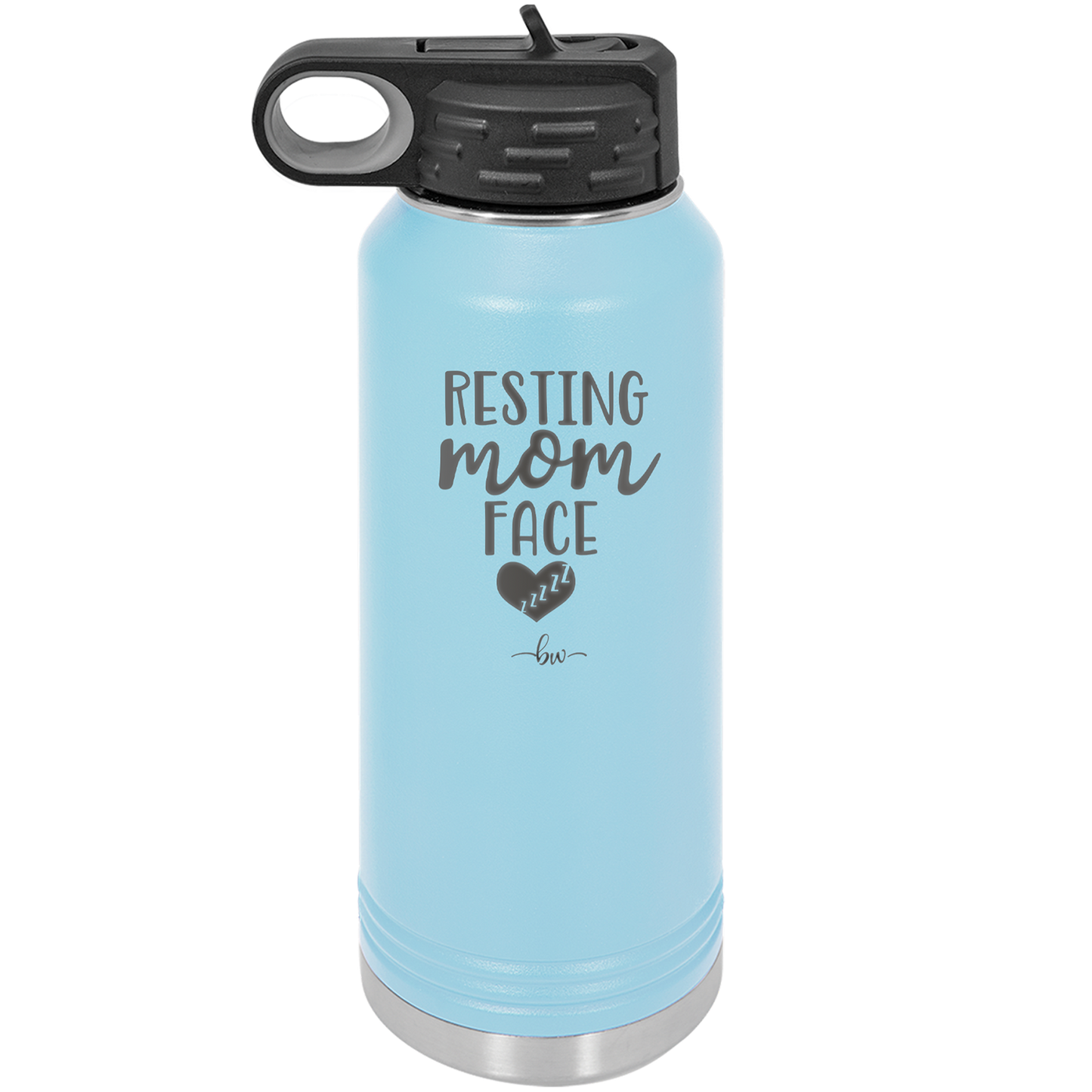 Resting Mom Face - Laser Engraved Stainless Steel Drinkware - 1976 -