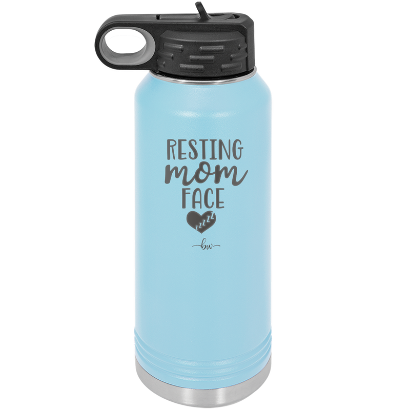 Resting Mom Face - Laser Engraved Stainless Steel Drinkware - 1976 -