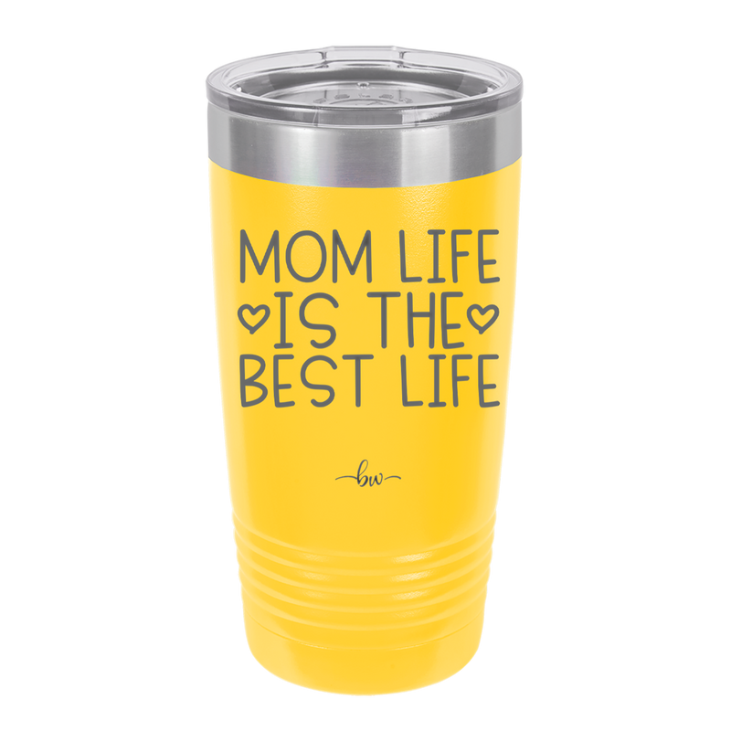 Mom Life is the Best Life - Laser Engraved Stainless Steel Drinkware - 1977 -