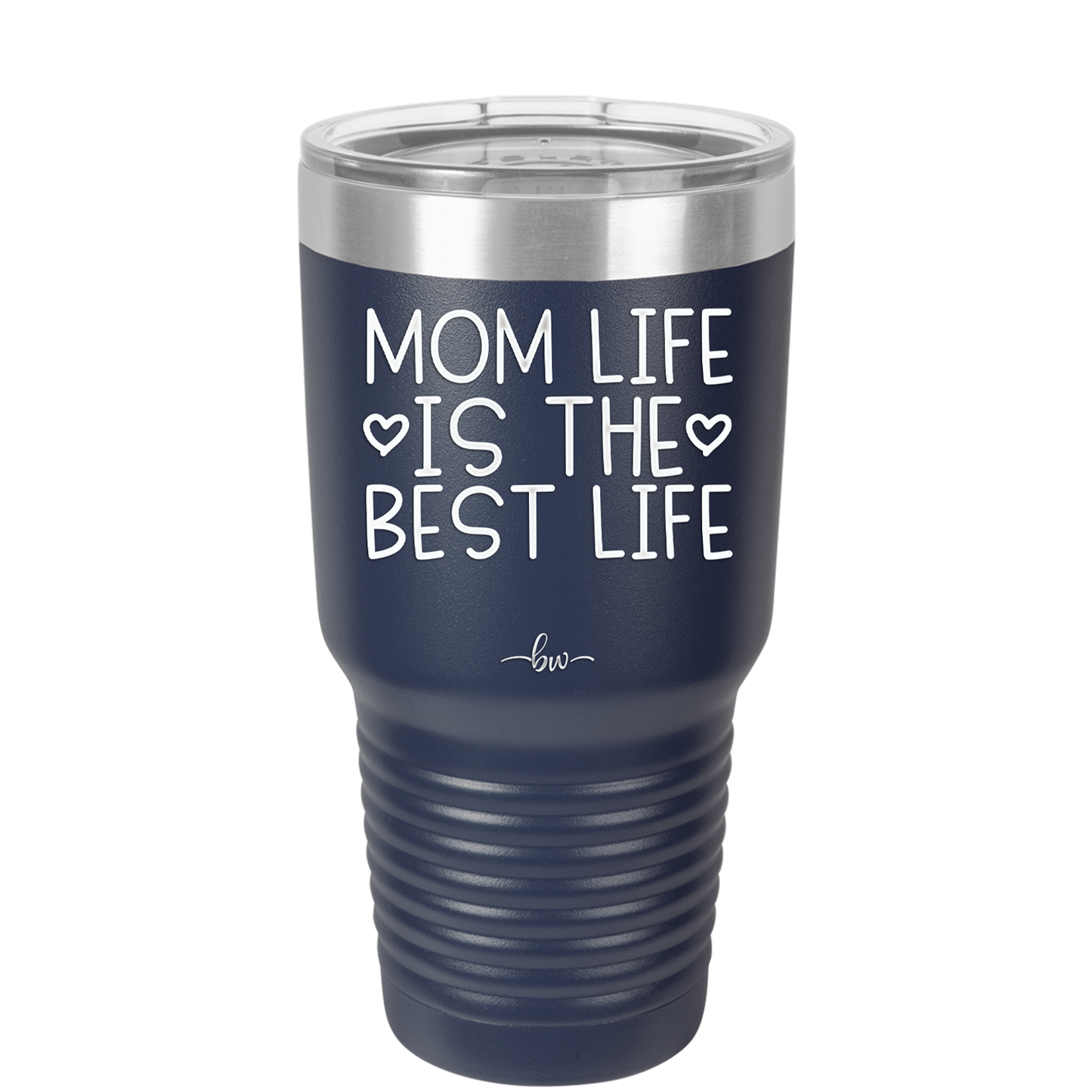 Mom Life is the Best Life - Laser Engraved Stainless Steel Drinkware - 1977 -