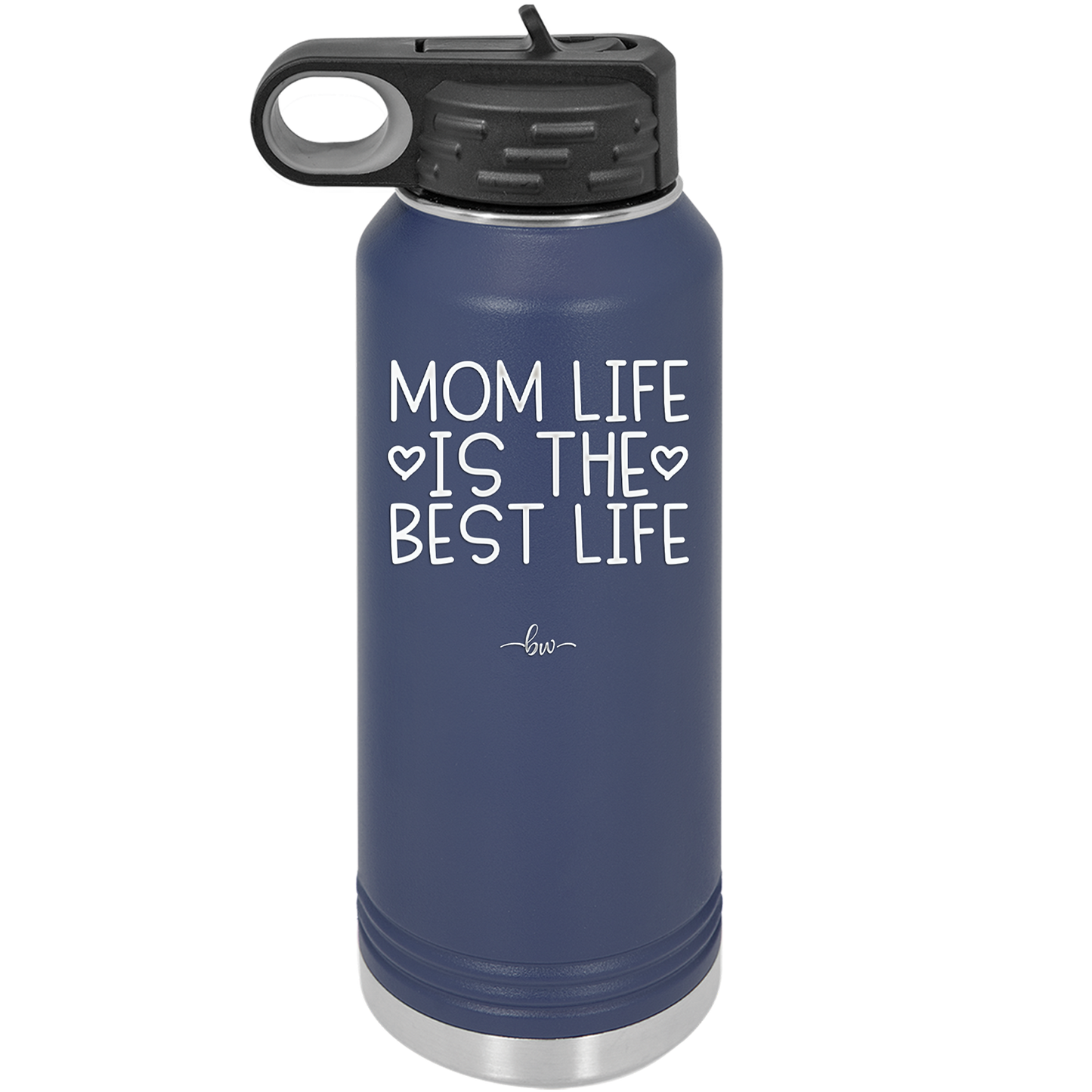 Mom Life is the Best Life - Laser Engraved Stainless Steel Drinkware - 1977 -
