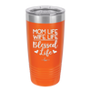 Mom Life Wife Life Blessed Life - Laser Engraved Stainless Steel Drinkware - 1978 -