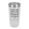 Mom Life Wife Life Blessed Life - Laser Engraved Stainless Steel Drinkware - 1978 -
