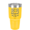 Mom Life Wife Life Blessed Life - Laser Engraved Stainless Steel Drinkware - 1978 -