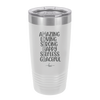 Amazing Loving Strong Happy Selfless Graceful MOTHER - Laser Engraved Stainless Steel Drinkware - 1979 -