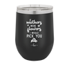 If Mothers Were Flowers I Would Pick You - Laser Engraved Stainless Steel Drinkware - 1980 -