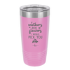 If Mothers Were Flowers I Would Pick You - Laser Engraved Stainless Steel Drinkware - 1980 -