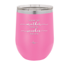 You are the Mother Everyone Wishes They Had - Laser Engraved Stainless Steel Drinkware - 1984 -