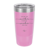 You are the Mother Everyone Wishes They Had - Laser Engraved Stainless Steel Drinkware - 1984 -