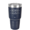 You are the Mother Everyone Wishes They Had - Laser Engraved Stainless Steel Drinkware - 1984 -