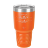 You are the Mother Everyone Wishes They Had - Laser Engraved Stainless Steel Drinkware - 1984 -
