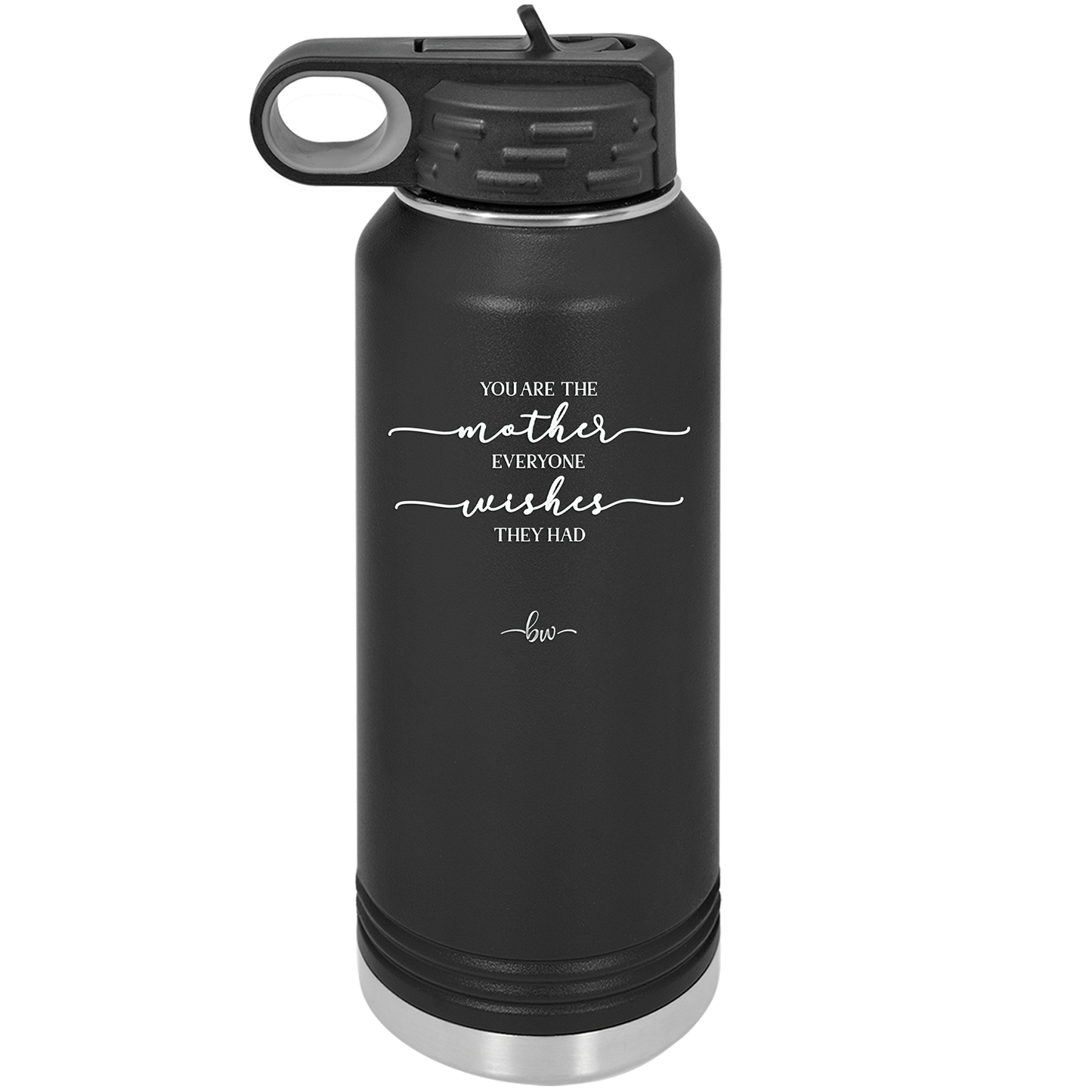 You are the Mother Everyone Wishes They Had - Laser Engraved Stainless Steel Drinkware - 1984 -