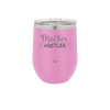 Mother Hustler - Laser Engraved Stainless Steel Drinkware - 1986 -