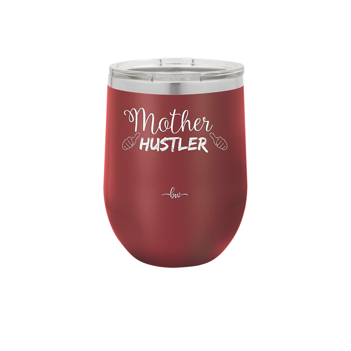 Mother Hustler - Laser Engraved Stainless Steel Drinkware - 1986 -