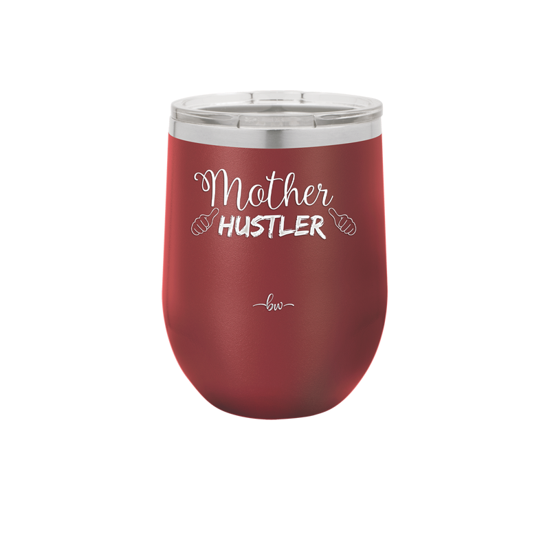 Mother Hustler - Laser Engraved Stainless Steel Drinkware - 1986 -
