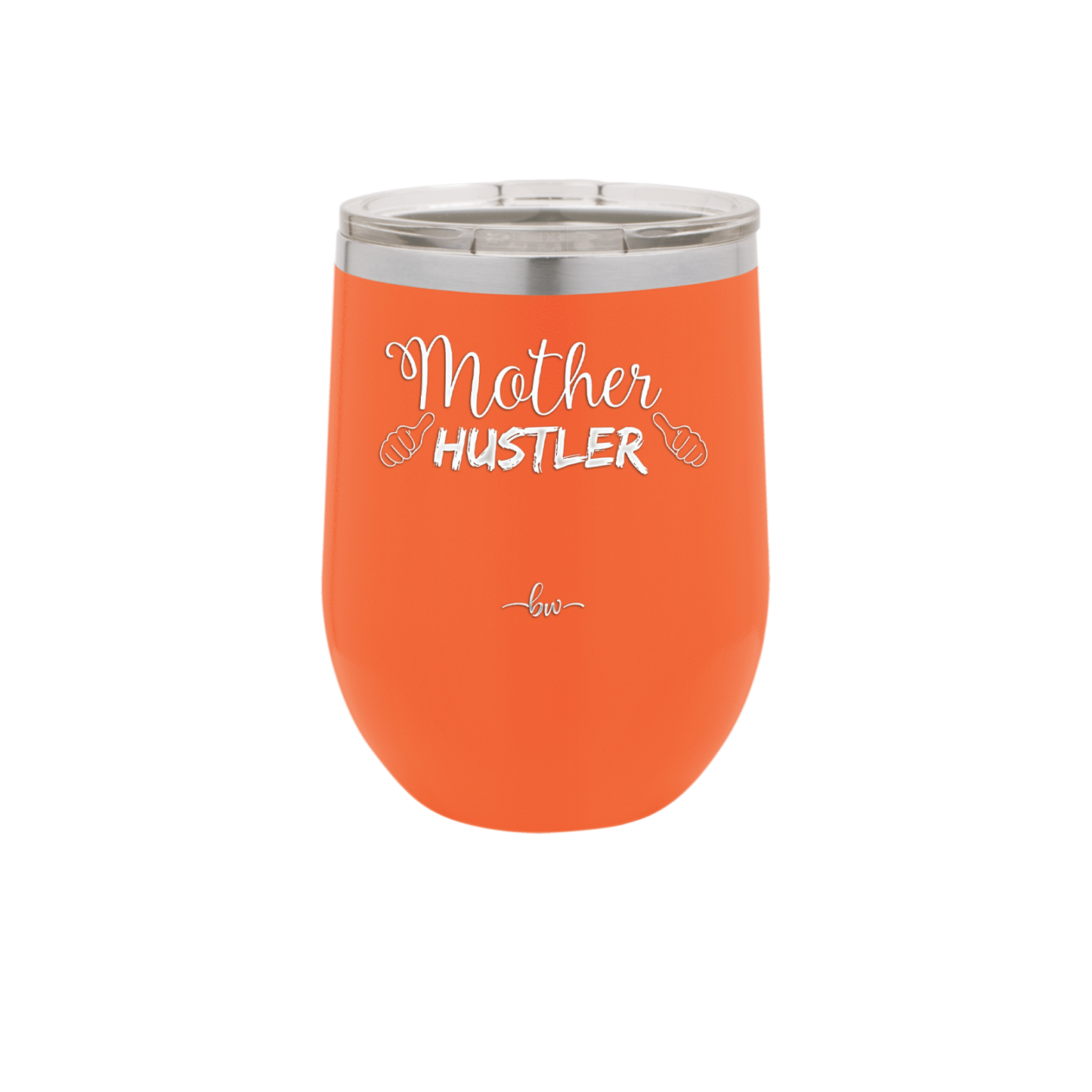 Mother Hustler - Laser Engraved Stainless Steel Drinkware - 1986 -