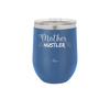 Mother Hustler - Laser Engraved Stainless Steel Drinkware - 1986 -