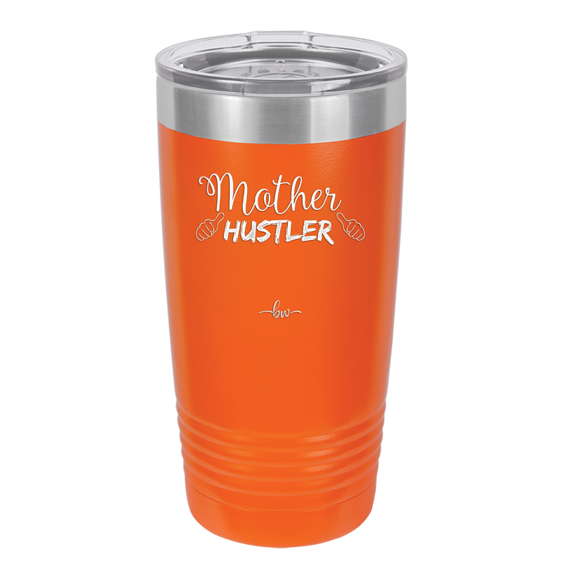 Mother Hustler - Laser Engraved Stainless Steel Drinkware - 1986 -