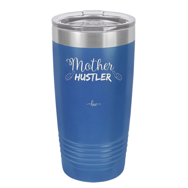 Mother Hustler - Laser Engraved Stainless Steel Drinkware - 1986 -