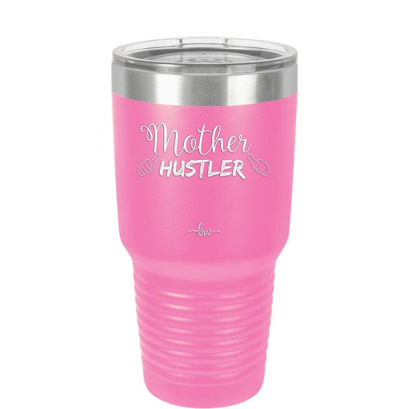 Mother Hustler - Laser Engraved Stainless Steel Drinkware - 1986 -