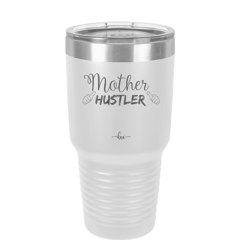 Mother Hustler - Laser Engraved Stainless Steel Drinkware - 1986 -