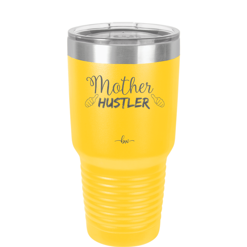 Mother Hustler - Laser Engraved Stainless Steel Drinkware - 1986 -