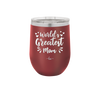 World's Greatest Mom - Laser Engraved Stainless Steel Drinkware - 1987 -