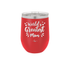 World's Greatest Mom - Laser Engraved Stainless Steel Drinkware - 1987 -