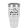 World's Greatest Mom - Laser Engraved Stainless Steel Drinkware - 1987 -