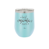 Best Mama Ever - Laser Engraved Stainless Steel Drinkware - 1991 -
