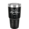 Best Mama Ever - Laser Engraved Stainless Steel Drinkware - 1991 -
