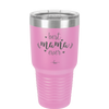 Best Mama Ever - Laser Engraved Stainless Steel Drinkware - 1991 -