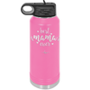 Best Mama Ever - Laser Engraved Stainless Steel Drinkware - 1991 -