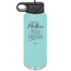 Always My Mother Forever My Friend - Laser Engraved Stainless Steel Drinkware - 1993 -