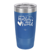 First My Mother Forever Friend Heart - Laser Engraved Stainless Steel Drinkware - 1994 -
