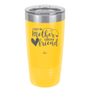 First My Mother Forever Friend Heart - Laser Engraved Stainless Steel Drinkware - 1994 -