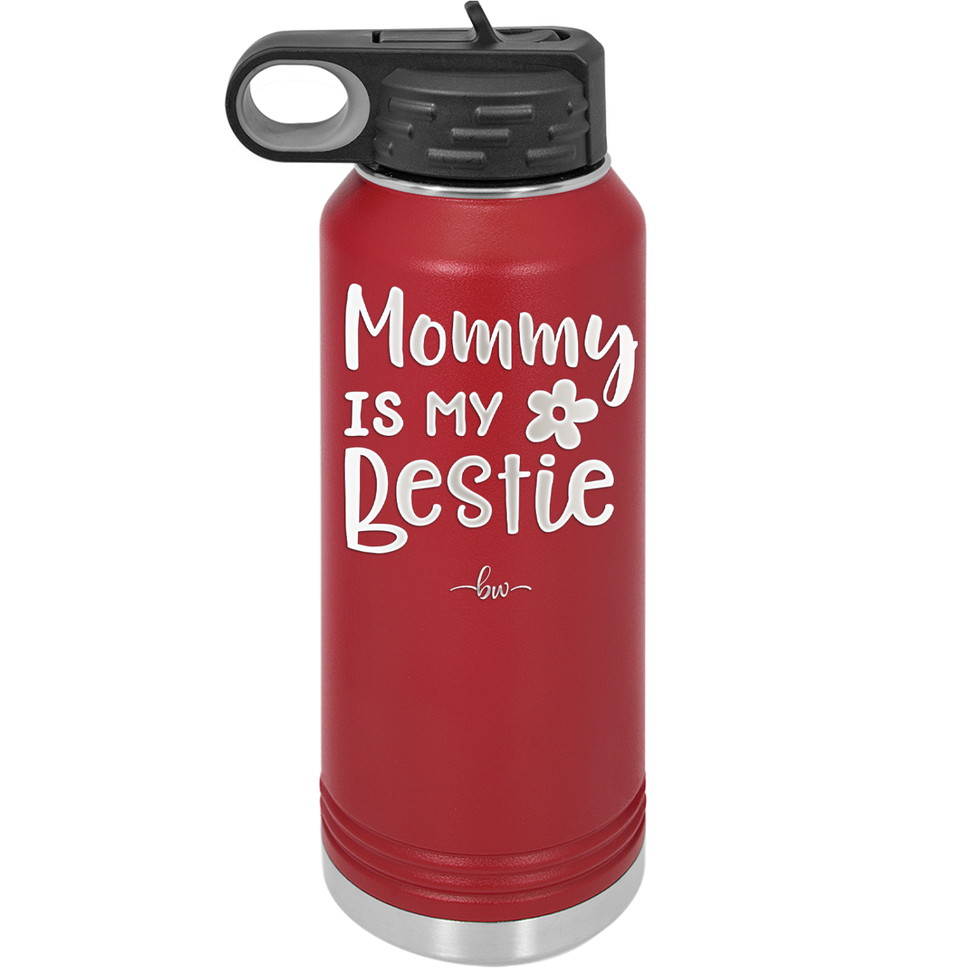 Mommy is My Bestie - Laser Engraved Stainless Steel Drinkware - 1996 -