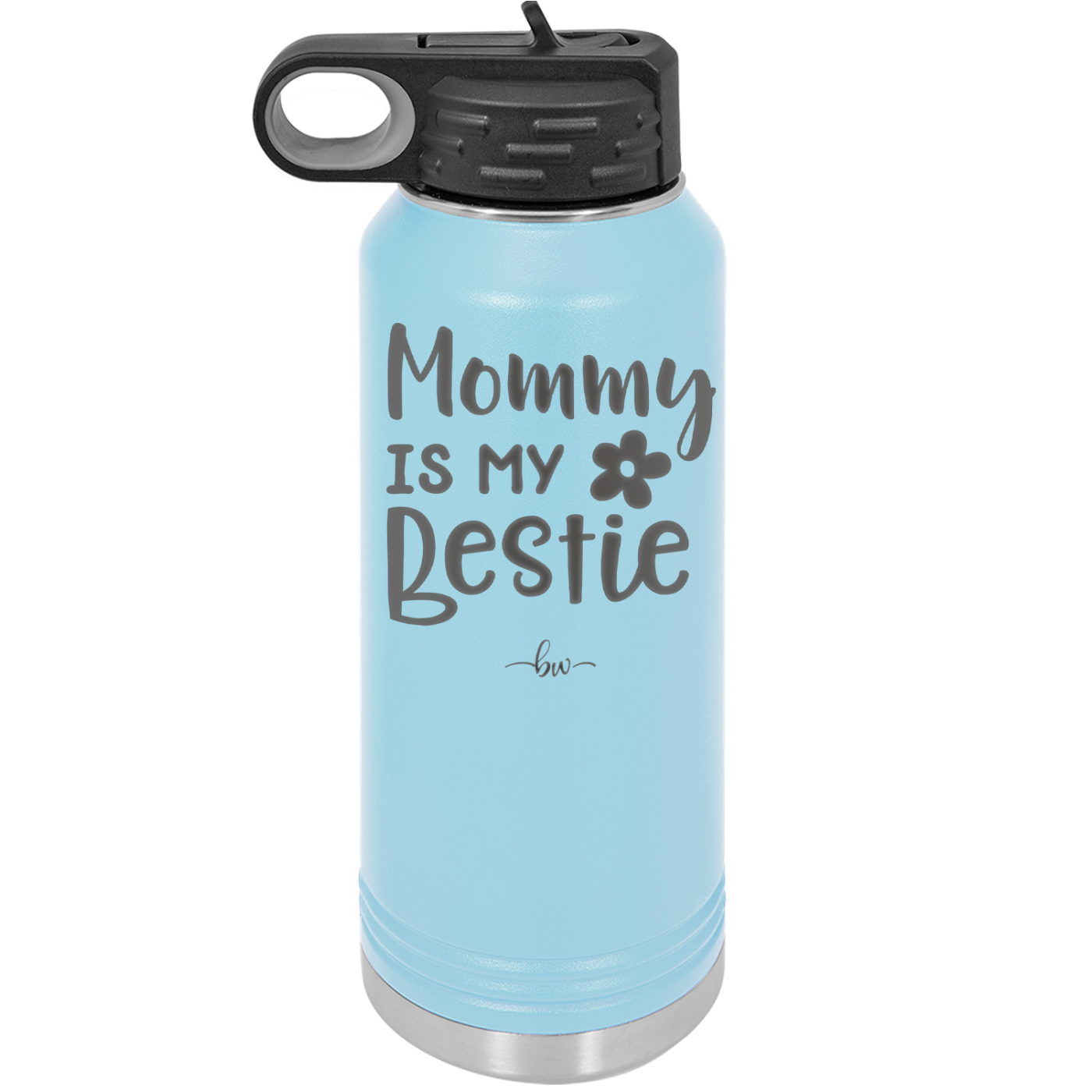 Mommy is My Bestie - Laser Engraved Stainless Steel Drinkware - 1996 -