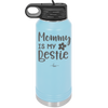 Mommy is My Bestie - Laser Engraved Stainless Steel Drinkware - 1996 -