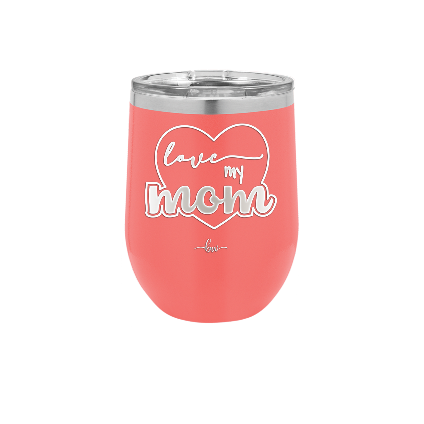Love My Mom - Laser Engraved Stainless Steel Drinkware - 1997 -